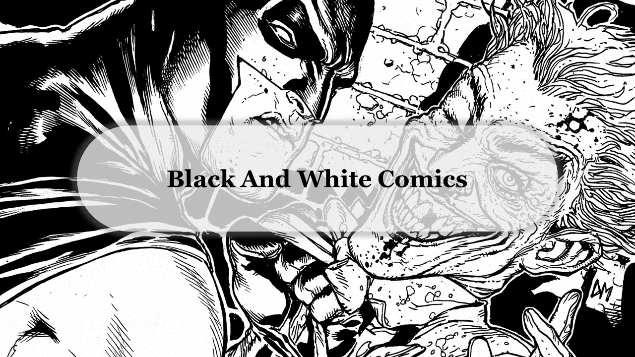 Black And White Comics